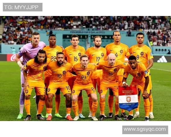 荷兰与法国足球比赛最新比分分析及精彩回顾